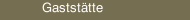 Gaststätte